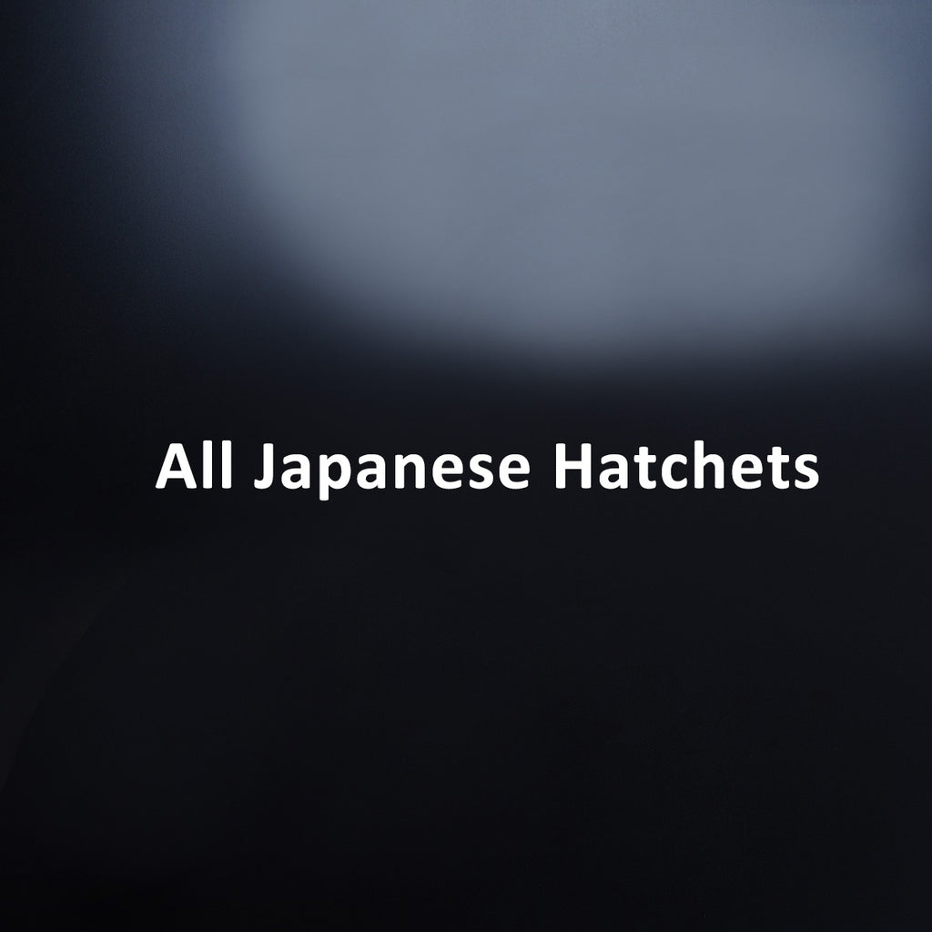 All Japanese Hatchets